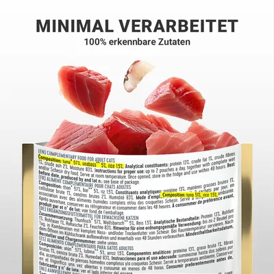 Minimal verarbeitet, 100% erkennbare Zutaten. Zusammensetzung: Thunfisch 57%, Wolfsbarsch 5%, Reis 15%. Ergänzungsfuttermittel für ausgewachsene Katzen.