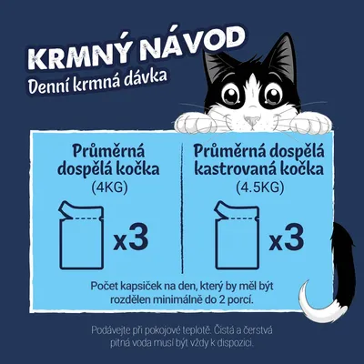 Odporúčané dávkovanie: Priemerná dospelá mačka (4, kg) 3 vrecúška denne, priemerná kastrovaná mačka (4,5 kg) 3 vrecúška denne. Vždy zabezpečte prístup k vode. Odporúčané dávkovanie: Priemerná dospelá mačka (4, kg) 3 vrecúška denne, priemerná kastrovaná mačka (4,5 kg) 3 vrecúška denne. Vždy zabezpečte prístup k vode.
