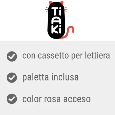 Tiaki con cassetto per lettiera, paletta inclusa, color rosa acceso