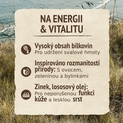 Na energii & vitalitu. Vysoký obsah bílkovin pro udržení svalové hmoty. Inspirováno rozmanitostí přírody: s ovocem, zeleninou a bylinkami. Zinek, lososový olej: pro funkci kůže a lesklou srst.