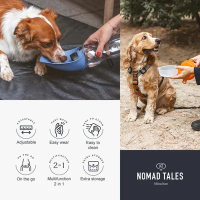 Image shows portable pet water bowls in use and icons highlighting features: adjustable, easy wear, easy to clean, on the go, multifunction 2 in 1, extra storage. Brand: Nomad Tales München.