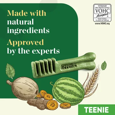 Greenies dental chew shown with natural ingredients, labelled 'Made with natural ingredients. Approved by the experts.' VOHC accepted for plaque and tartar control. Teenie size.