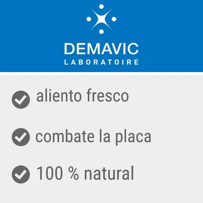DEMAVIC LABORATOIRE. aliento fresco, combate la placa, 100 % natural.