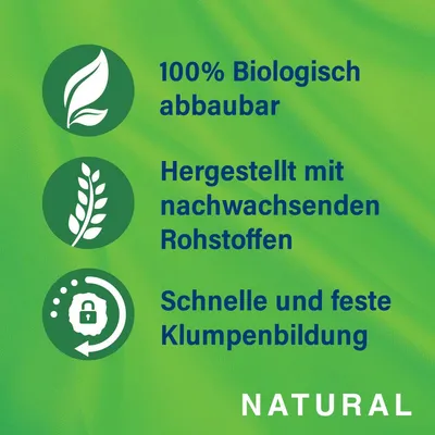 100% biologisch abbaubar, hergestellt mit nachwachsenden Rohstoffen, schnelle und feste Klumpenbildung. Natural.