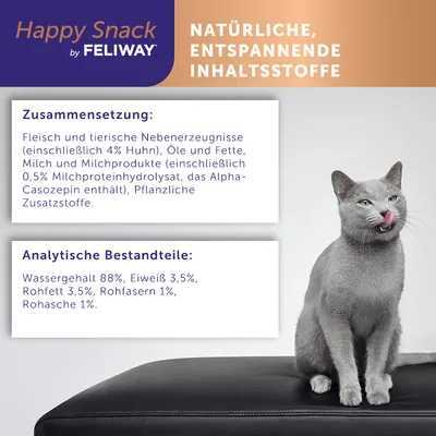 Happy Snack by Feliway. NATÜRLICHE, ENTSPANNENDE INHALTSSTOFFE. Zusammensetzung et analytische Bestandteile : Fleisch, tierische Nebenerzeugnisse, Wassergehalt 88 %, Eiweiß 3,5 %, Rohfett 3,5 %.