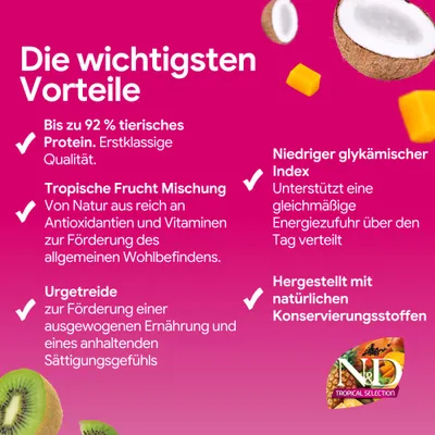 Die wichtigsten Vorteile: Bis zu 92% tierisches Protein, tropische Frucht Mischung, Urgetreide, niedriger glykämischer Index, hergestellt mit natürlichen Konservierungsstoffen.