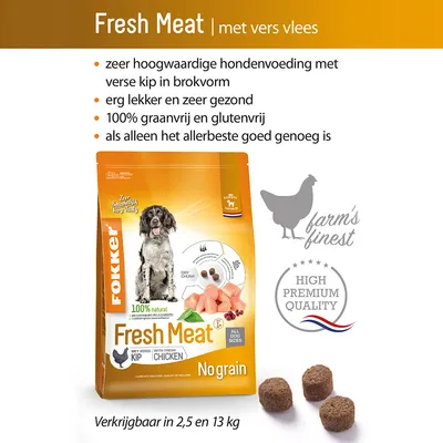 Fokker Fresh Meat hondenvoer met verse kip, 100% natuurlijk, graan- en glutenvrij. Verkrijgbaar in 2,5 kg en 13 kg. High Premium Quality, Farm's Finest. Fokker Fresh Meat hondenvoer met verse kip, 100% natuurlijk, graan- en glutenvrij. Verkrijgbaar in 2,5 kg en 13 kg. High Premium Quality, Farm's Finest.