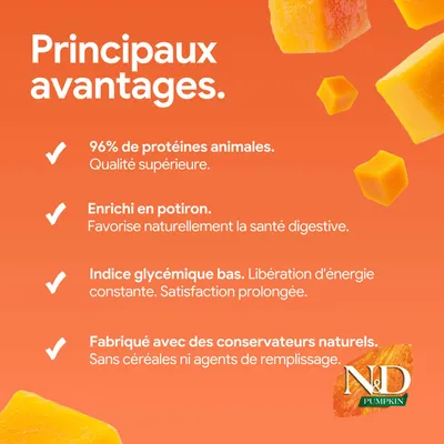 96 % de protéines animales, enrichi en potiron, indice glycémique bas, fabriqué avec des conservateurs naturels, sans céréales ni agents de remplissage. N&D Pumpkin.