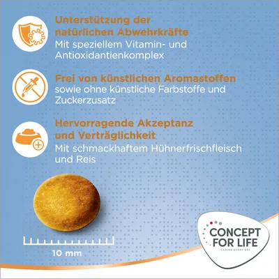 Unterstützung der Abwehrkräfte mit Vitamin- und Antioxidantienkomplex, frei von künstlichen Aromastoffen, hervorragende Akzeptanz mit Hühnerfrischfleisch und Reis. Größe: 10 mm.