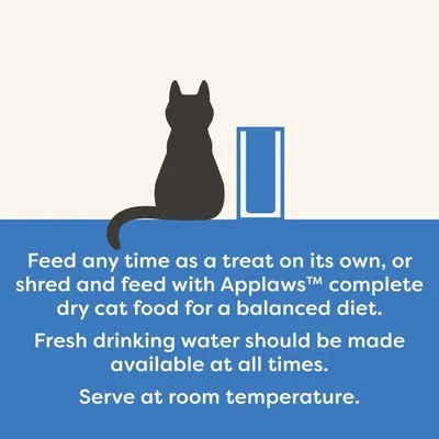 Feed any time as a treat on its own, or shred and feed with Applaws complete dry cat food for a balanced diet. Fresh drinking water should be made available at all times. Serve at room temperature.