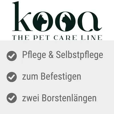 kooa. The Pet Care Line. Pflege & Selbstpflege, zum Befestigen, zwei Borstenlängen.
