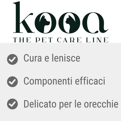 kooa THE PET CARE LINE. Cura e lenisce. Componenti efficaci. Delicato per le orecchie.