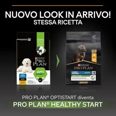 Nuovo look in arrivo, stessa ricetta. PRO PLAN OPTISTART diventa PRO PLAN HEALTHY START. Immagine di due confezioni: Large Robust Puppy Optistart e Large Robust Puppy Healthy Start.