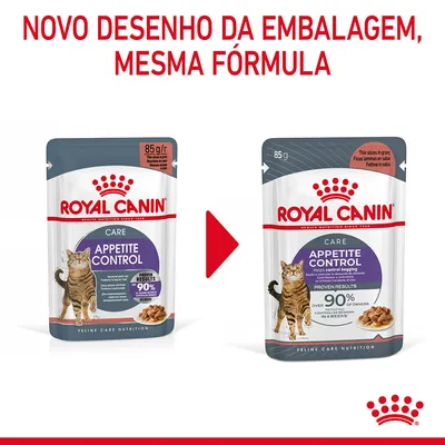 Comparação de embalagens Royal Canin Appetite Control Care para gatos, 85 g. Texto: 'Novo desenho da embalagem, mesma fórmula'. Ambas mostram um gato e comida em molho.