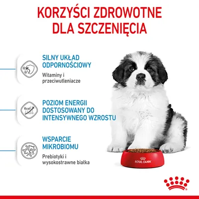 Korzyści zdrowotne dla szczenięcia: silny układ odpornościowy, poziom energii dostosowany do intensywnego wzrostu, wsparcie mikrobiomu. Royal Canin.