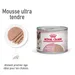 Royal Canin Mother & Babycat ultra tendre en mousse pour chaton