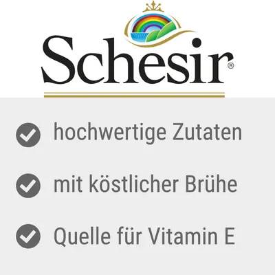 Schesir. Hochwertige Zutaten, mit köstlicher Brühe, Quelle für Vitamin E.