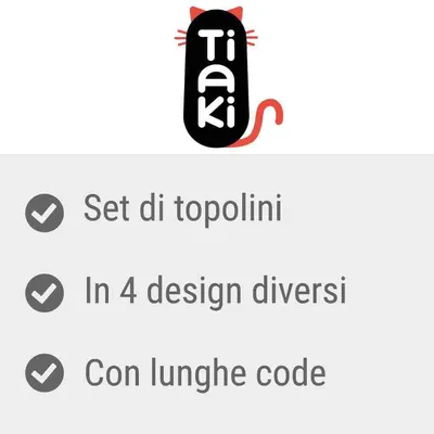 Tiaki. Set di topolini, in 4 design diversi, con lunghe code.