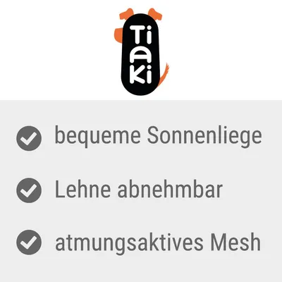 Tiaki. Bequeme Sonnenliege, Lehne abnehmbar, atmungsaktives Mesh.