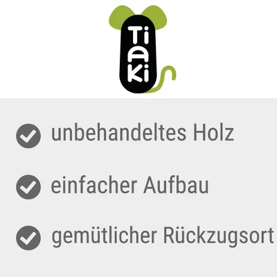 Tiaki, texte en allemand : unbehandeltes Holz, einfacher Aufbau, gemütlicher Rückzugsort