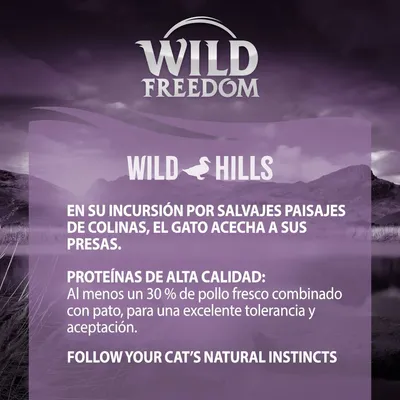 Wild Freedom Wild Hills. Proteínas de alta calidad: al menos un 30 % de pollo fresco combinado con pato, para una excelente tolerancia y aceptación. Texto en inglés: Follow your cat’s natural instincts.