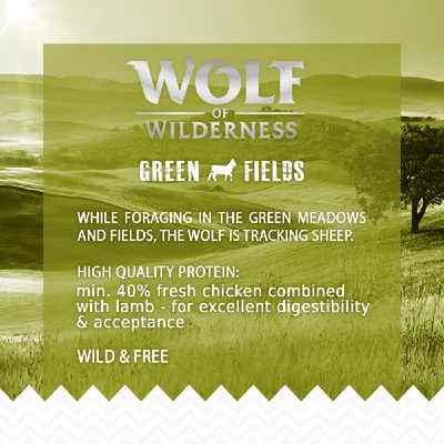 WOLF of WILDERNESS GREEN FIELDS. High quality protein: min. 40% fresh chicken combined with lamb – for excellent digestibility & acceptance. Wild & Free. Teksti englanniksi.