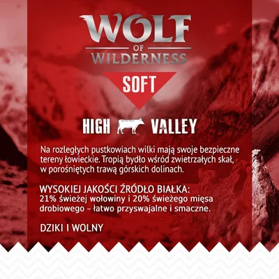 Wolf of Wilderness Soft High Valley. 21% świeżej wołowiny i 20% świeżego mięsa drobiowego – łatwo przyswajalne i smaczne. Dziki i wolny.