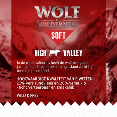 Wolf of Wilderness Soft High Valley. 21% vers rundvlees en 20% verse kip, licht verteerbaar en smakelijk. Wild & Free. Hoogwaardige kwaliteit van eiwitten.