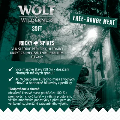 Wolf of Wilderness Soft Rocky Spires, Free-Range Meat. Více masové šťávy (18 %), 40 % čerstvého kuřecího masa z volných chovů, bílkoviny z perličky. Text o odpovědném chovu.