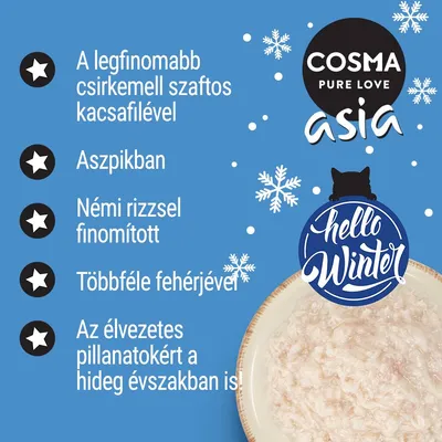 COSMA PURE LOVE asia, hello Winter. A legfinomabb csirkemell szaftos kacsafilével, aszpikban, némi rizzsel finomított, többféle fehérjével, az élvezetes pillanatokért a hideg évszakban is.