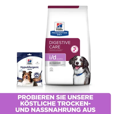 Hill's Prescription Diet Digestive Care i/d sensitive et Hill's HypoAllergenic Treats pour chien. Texte en allemand : Probieren Sie unsere köstliche Trocken- und Nassnahrung aus.