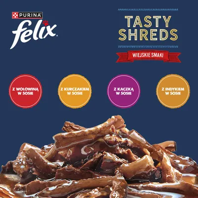 Purina Felix Tasty Shreds, cztery smaki: z wołowiną, kurczakiem, kaczką i indykiem w sosie. Zdjęcie produktu z kawałkami mięsa w sosie.