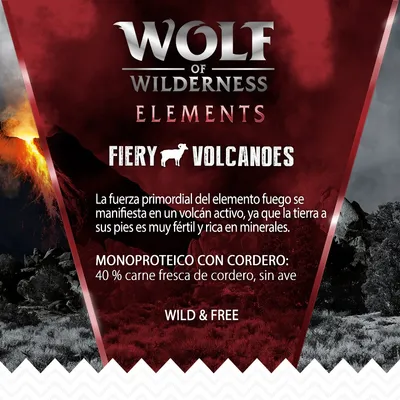 Wolf of Wilderness Elements Fiery Volcanoes. Monoproteico con cordero: 40 % carne fresca de cordero, sin ave. Wild & Free. Texto en inglés y español sobre fondo de volcán.