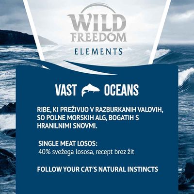 Wild Freedom Elements Vast Oceans. Ribe, ki preživijo v razburkanih valovih, so polne morskih alg, bogatih s hranilnimi snovmi. Single meat losos: 40 % svežega lososa, recept brez žit.