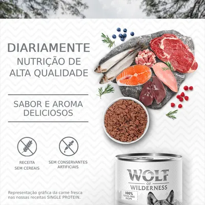 DIARIAMENTE NUTRIÇÃO DE ALTA QUALIDADE. SABOR E AROMA DELICIOSOS. RECEITA SEM CEREAIS. SEM CONSERVANTES ARTIFICIAIS. Wolf of Wilderness. 100% grain-free recipe.