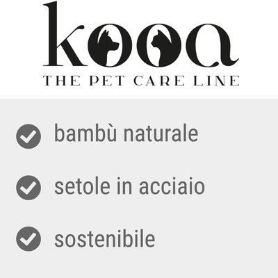kooa THE PET CARE LINE. bambù naturale, setole in acciaio, sostenibile.