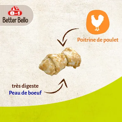 8in1 Better Bello, friandise avec poitrine de poulet et peau de bœuf, très digeste. Texte visible : Poitrine de poulet, très digeste Peau de boeuf.