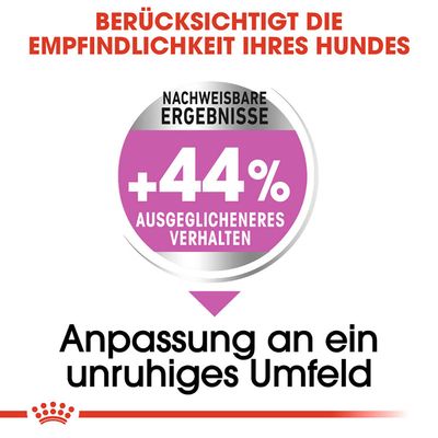Berücksichtigt die Empfindlichkeit Ihres Hundes. Nachweisbare Ergebnisse: +44% ausgeglicheneres Verhalten. Anpassung an ein unruhiges Umfeld.