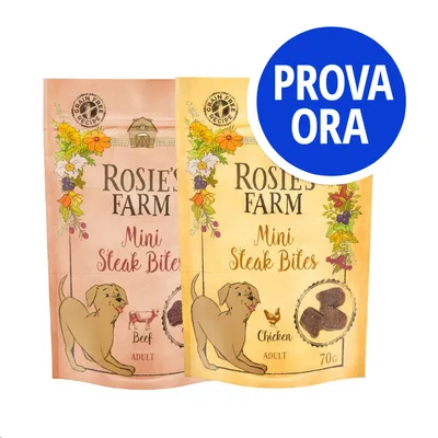 Rosie’s Farm Mini Steak Bites per cani adulti, varianti Beef e Chicken 70 g, scritta 'GRAIN FREE RECIPE' su entrambe le confezioni, bollino blu con testo 'PROVA ORA'. Rosie’s Farm Mini Steak Bites per cani adulti, varianti Beef e Chicken 70 g, scritta 'GRAIN FREE RECIPE' su entrambe le confezioni, bollino blu con testo 'PROVA ORA'.