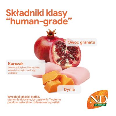 N&D Pumpkin: składniki w jakości spożywczej, owoc granatu, kurczak bez antybiotyków i hormonów, dynia. Wysokiej jakości białko dla zbilansowanych posiłków.
