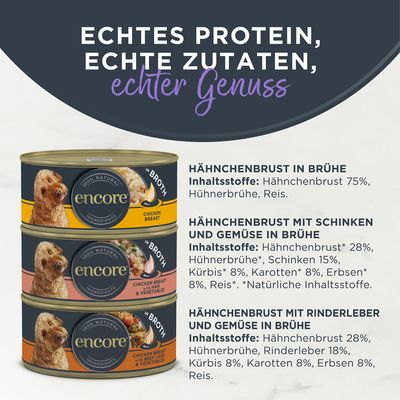 Encore Finest Selection, 100% natürliche Zutaten. 5 x 156g Dosen: 2x Hähnchenbrust, 2x Hähnchenbrust mit Schinken und Gemüse, 1x Hähnchenbrust mit Rinderleber und Gemüse in Brühe.