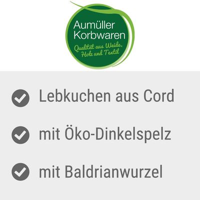 Aumüller Korbwaren. Kvalita z proutí, dřeva a textilu. Perník z manšestru, s bio špaldovými slupkami, s kořenem kozlíku.