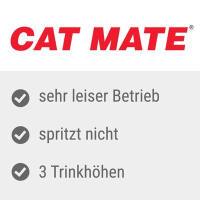 Cat Mate. Sehr leiser Betrieb, spritzt nicht, 3 Trinkhöhen.