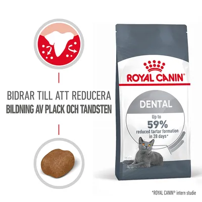 Royal Canin Dental kattfoderpåse, text: 'Bidrar till att reducera bildning av plack och tandsten', 'Up to 59% reduced tartar formation in 28 days', bild på foderbit och katt.