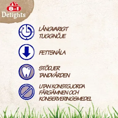 8in1 Delights. Långvarigt tugg­nöje, fettsnåla, stödjer tandvården, utan konstgjorda färgämnen och konserveringsmedel.