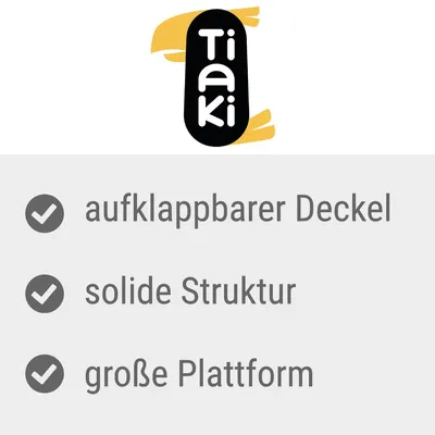 Tiaki. Eigenschaften: aufklappbarer Deckel, solide Struktur, grosse Plattform.