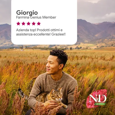 Bewertung von Giorgio, Farmina Genius Member: 5 stelle. Azienda top! Prodotti ottimi e assistenza eccellente! Graziee!! Logo ND Quinoa visibile.