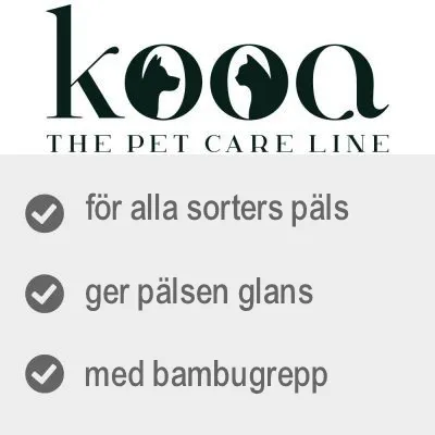 kooa THE PET CARE LINE. för alla sorters päls, ger pälsen glans, med bambugrepp