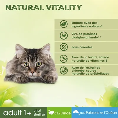 Natural Vitality. Élaboré avec des ingrédients naturels, 95 % de protéines d'origine animale, sans céréales, levure source de vitamines B, extrait de chicorée source de prébiotiques. Adult 1+ chat stérilisé à la dinde aux poissons de l'océan.