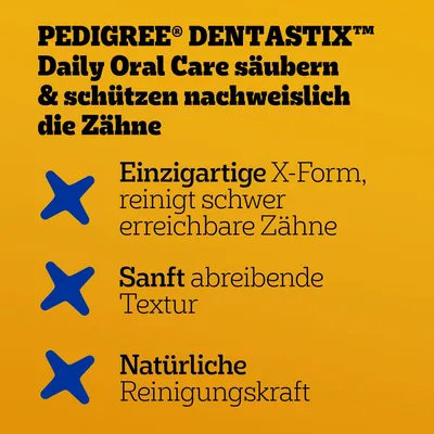 PEDIGREE DENTASTIX Daily Oral Care säubern & schützen nachweislich die Zähne. Einzigartige X-Form, reinigt schwer erreichbare Zähne. Sanft abreibende Textur. Natürliche Reinigungskraft. (besedilo v nemščini)